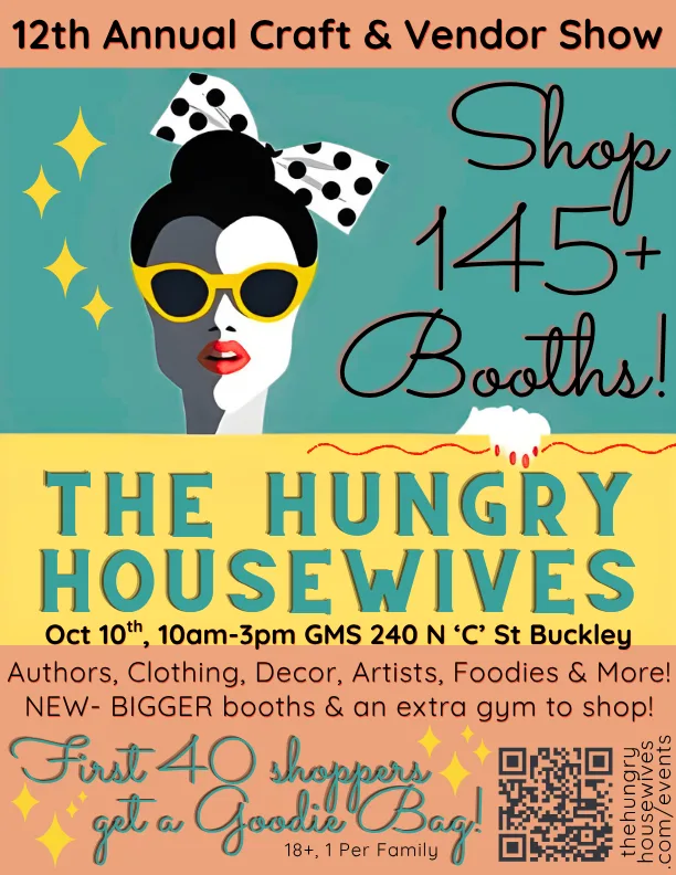The Hungry Housewives 12th Annual Craft and Vendor Show flyer, October 10, 10am to 3pm, Glacier Middle School, 240 N C St, Buckley